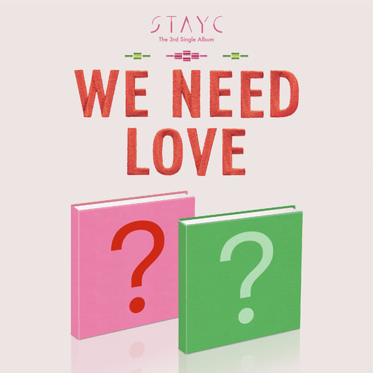 STAYC 3rd Single [WE NEED LOVE] - Ktown Honey, Music CDs