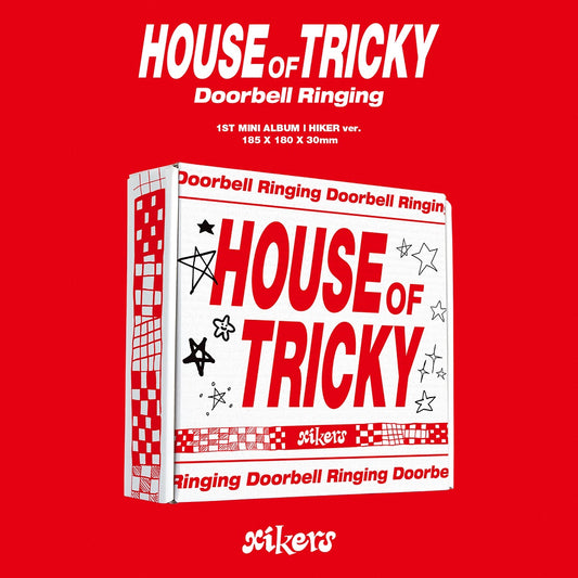 xikers [HOUSE OF TRICKY : Doorbell Ringing]